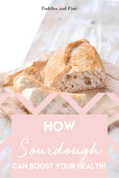 is sourdough bread good for you?